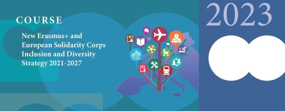 New Erasmus+ and European Solidarity Corps Inclusion and Diversity Strategy 2021-2027