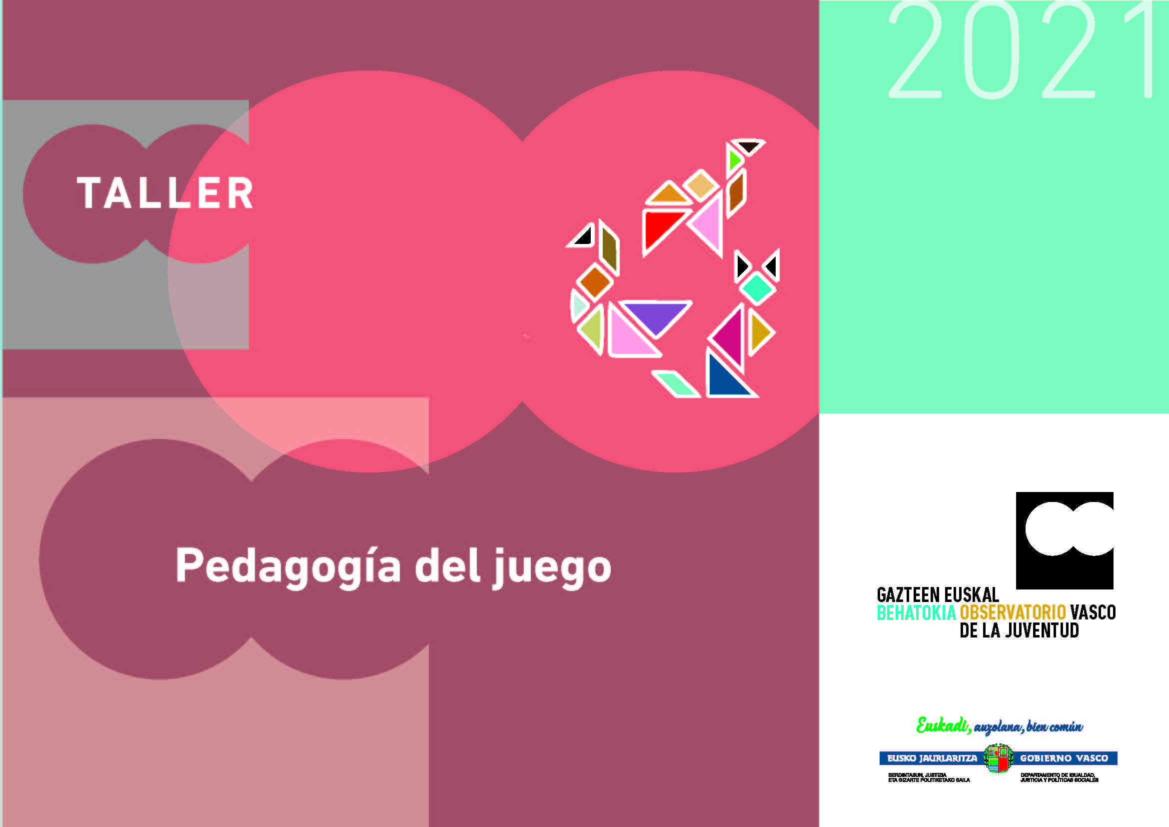 Taller: Pedagog&iacute;a del juego