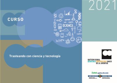 Curso presencial Trasteando con ciencia y tecnolog&iacute;a