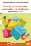 Educar para construir sociedades más inclusivas. Retos y claves de futuro