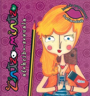 Zintzo-mintzo: afektibo-sexuala